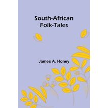 South-African Folk-Tales