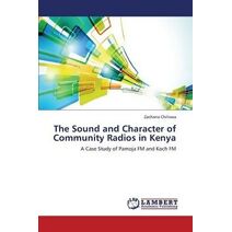 Sound and Character of Community Radios in Kenya