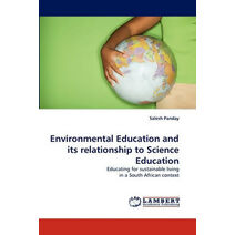 Environmental Education and Its Relationship to Science Education