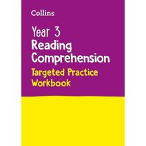 Year 3 Reading Comprehension Targeted Practice Workbook (Collins KS2 Practice)