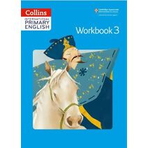 International Primary English Workbook 3 (Collins Cambridge International Primary English)