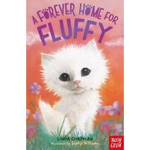 Forever Home for Fluffy (Forever Homes)