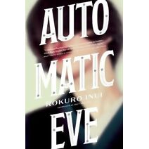 Automatic Eve (Automatic Eve)