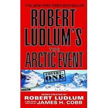 Robert Ludlum's (Tm) the Arctic Event