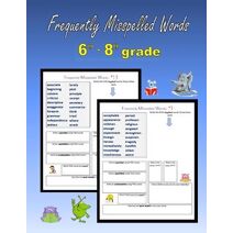 Frequently Misspelled Words (6th grade - 8th grade)