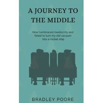 Journey to the Middle