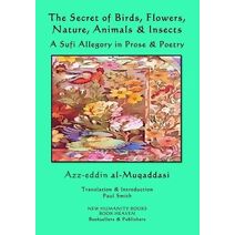 Secret of Birds, Flowers, Nature, Animals & Insects