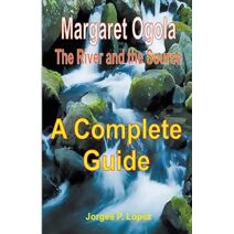 Margaret Ogola The River and the Source (Guide Book to Margaret a Ogola's the River and the Source)