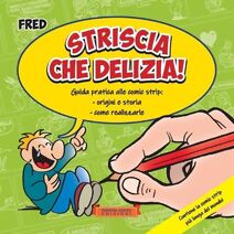 Striscia che delizia!