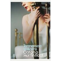 Cat on a Hot Tin Roof (Penguin Modern Classics)