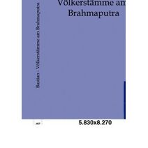 Voelkerstamme am Brahmaputra