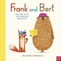 Frank and Bert: The One With the Missing Biscuits (Frank and Bert)