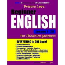 Preston Lee's Beginner English Lesson 1 - 20 For Ukrainian Speakers (Preston Lee's English for Ukrainian Speakers)