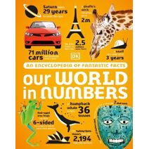 Our World in Numbers (DK Our World in Numbers)