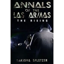 Annals of the Las Armas #1 (Annals of the Las Armas)