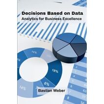 Decisions Based on Data