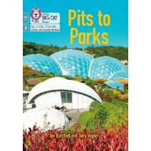 Pits to Parks (Big Cat Phonics for Little Wandle Letters and Sounds Revised – Age 7+)