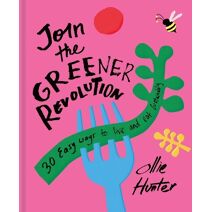 Join the Greener Revolution
