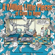 Million Little Pieces of Close to Home (Close to Home)