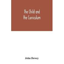 child and the curriculum