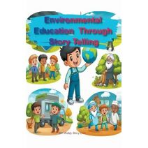 Environmental Education Through Story Teslling (Kiddies Skills Training)