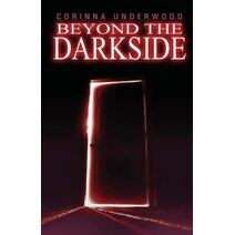 Beyond The Darkside (Darkside Chronicles)