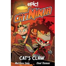 Cat Ninja: Cat's Claw (Cat Ninja)