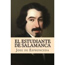 estudiante de salamanca (Spanish Edition)