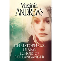 Echoes of Dollanganger (CHRISTOPHER'S DIARY)