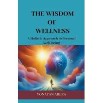 Wisdom of Wellness