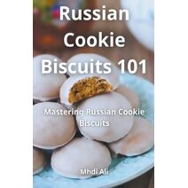 Russian Cookie Biscuits 101