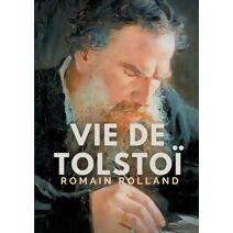 Vie de Tolstoi