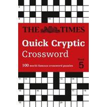 Times Quick Cryptic Crossword Book 5 (Times Crosswords)
