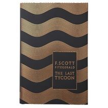 Last Tycoon (Penguin F Scott Fitzgerald Hardback Collection)