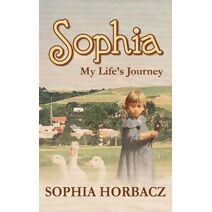Sophia, My Life's Journey