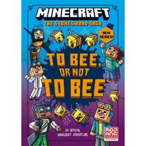 Minecraft: To Bee, Or Not to Bee! (Stonesword Saga)