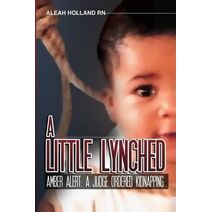 Little Lynched (Little Lynched)