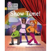 Show Time (Big Cat Phonics for Little Wandle Letters and Sounds Revised)