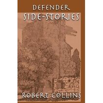 Defender Side-Stories (Tales of the Defender)