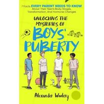 Unlocking The Mysteries Of Boys' Puberty