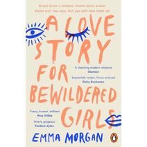 Love Story for Bewildered Girls