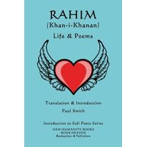 Rahim (Khan-i-Khanan) Life & Poems (Introduction to Sufi Poets)
