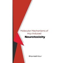 Molecular Mechanisms of Hcy-Induced Neurotoxicity