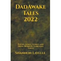 DadAwake Tales 2022