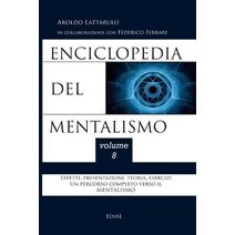 Enciclopedia del Mentalismo - Vol. 8