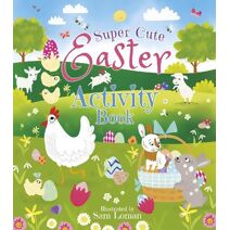 Super-Cute Easter Activity Book (Super-Cute Activity Books)