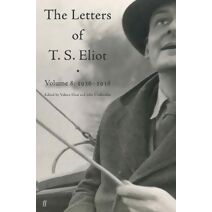 Letters of T. S. Eliot Volume 8 (Letters of T. S. Eliot)