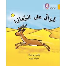 Gazelle on the Sand (Collins Big Cat Arabic Reading Programme)