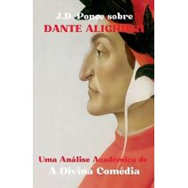 J.D. Ponce sobre Dante Alighieri
