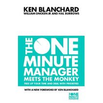 One Minute Manager Meets the Monkey (One Minute Manager)